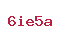 6ie5a
