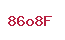 86o8F